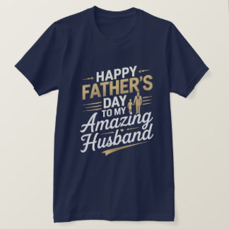 Camiseta Para o meu Marido Incrível - Dia dos Pais, T-S