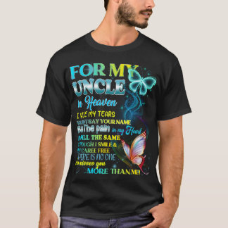 Camiseta Para O Meu Tio No Céu Eu Escondo Minhas Lágrimas