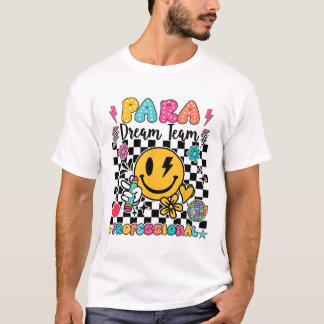 Camiseta Para o primeiro dia de volta ao Dream Team Parapro