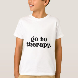 Camiseta Para o problema de saúde mental divertida da terap