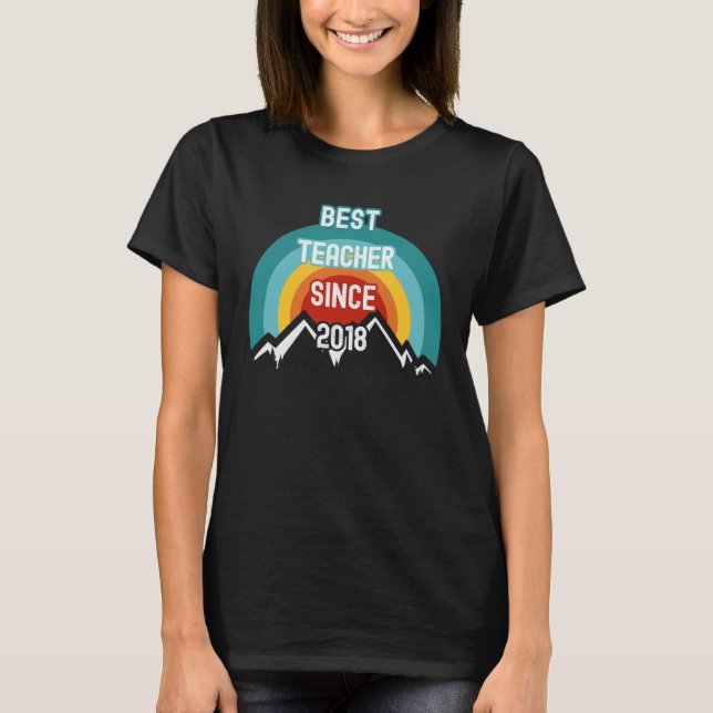 Camiseta Para o Professor Melhor Professor Desde 2018 (Frente)