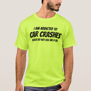 camiseta para pessoas com um vício estranho