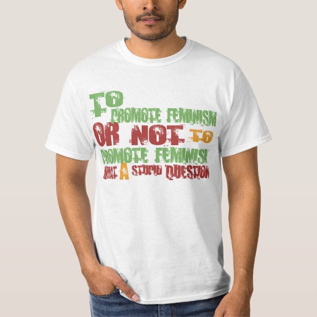 Camiseta Para promover o feminismo (Frente)