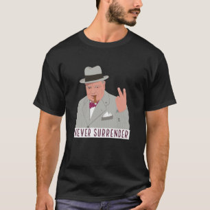 Camiseta Para Reg versão WINSTON CHURCHILL - NUNCA RENDER