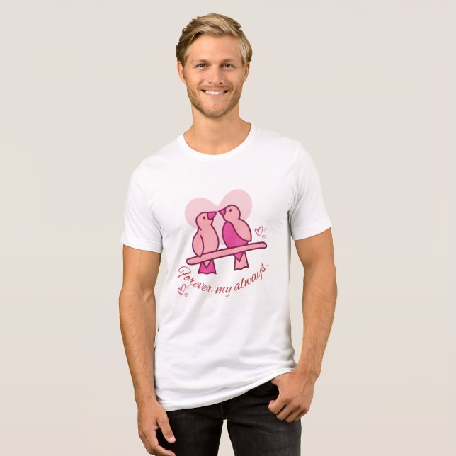 Camiseta Para Sempre Meu Sempre (Frente Completa)