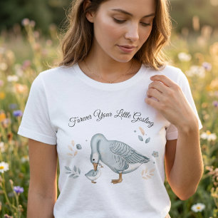 Camiseta Para Sempre Seu Pequeno Ganso Presente do Dia das 