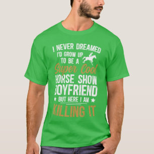Camiseta Para Ser Um Namorado De Exposição De Cavalos Namor