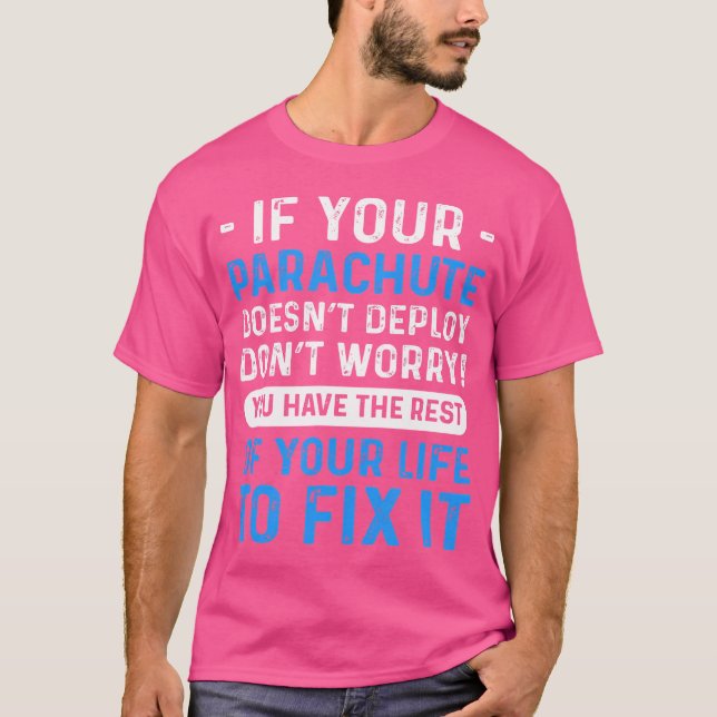 Camiseta Para Skydivers Parachuting Skydiving (Frente)