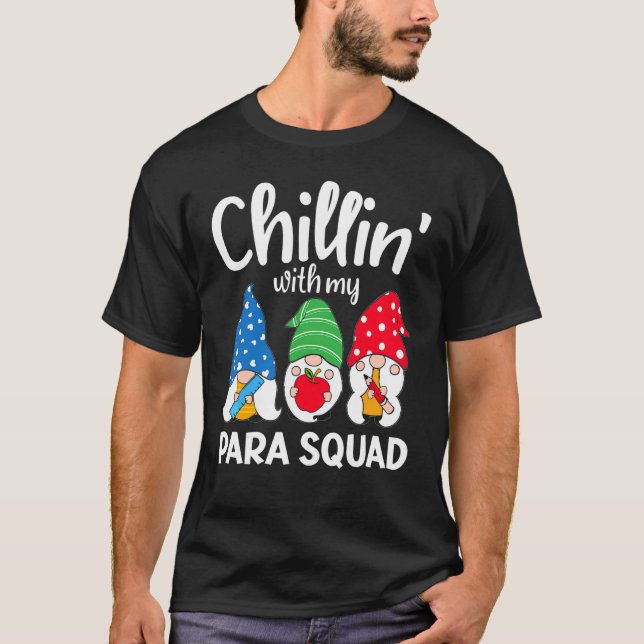 Camiseta Para Squad Chillin Paraprofissional Para Educador (Frente)