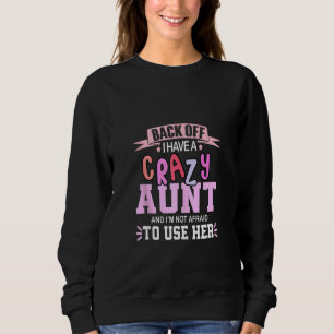Camiseta Para trás tenho uma tia louca e não tenho dinheiro