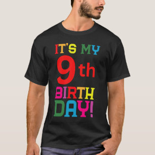 Camiseta Parabéns Coloridos De 9 Anos É Meu 9º Nascimento