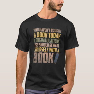 Camiseta Parabéns de livros que você deveria recompensar a