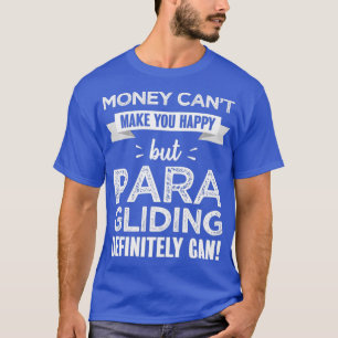 Camiseta Paragliding faz você feliz presente engraçado para