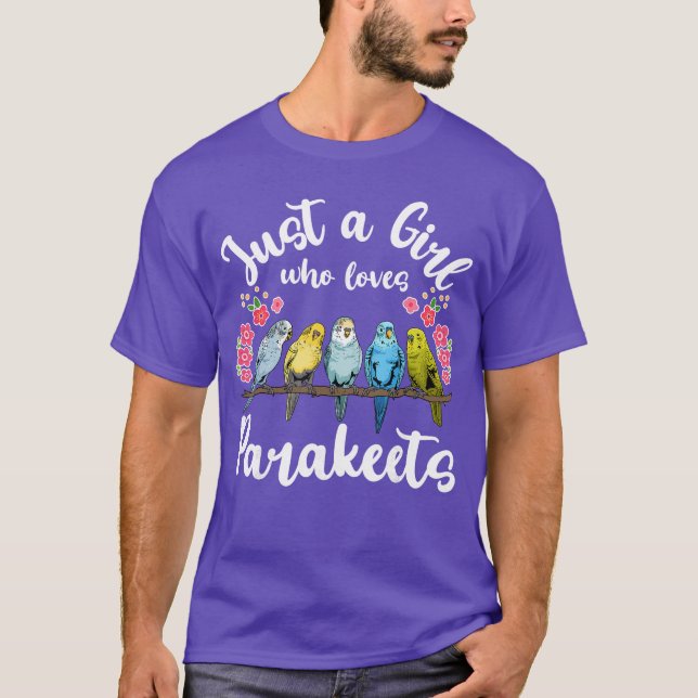 Camiseta Parakeet Birds Just a Girl Who Loves Parakeets gif (Frente)