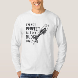 Camiseta Parakeet Lover My Budget Me ama Birds Budgerigar