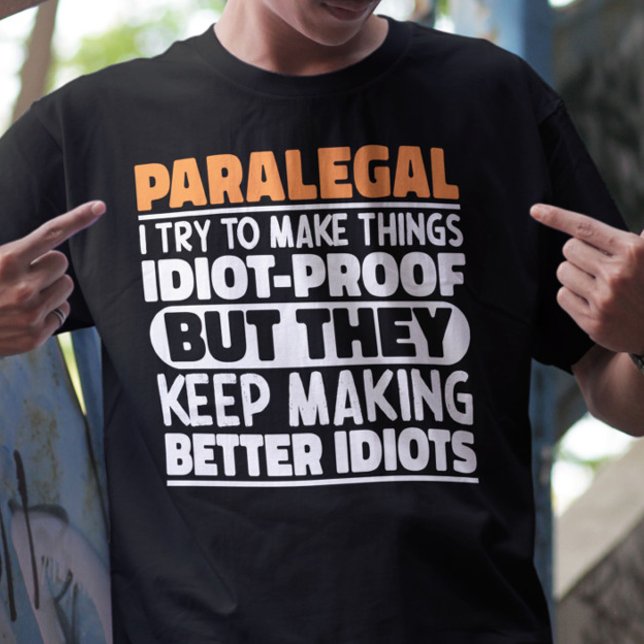 Camiseta Paralegal Tento Fazer Coisas Engraçadas (Criador carregado)