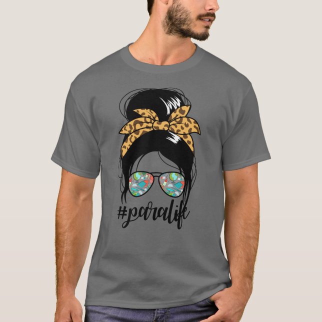 Camiseta Paralife Messy Bun #paralife Paraprofessionale (Frente)