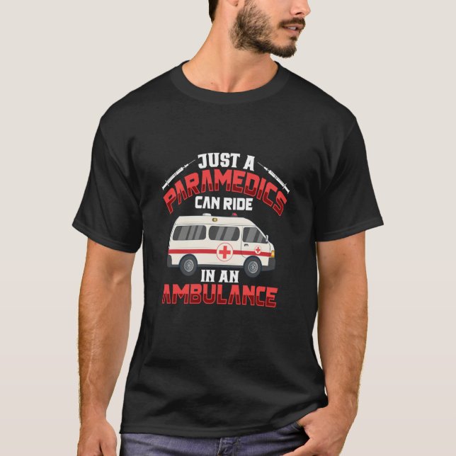 Camiseta Paramedic First Responder Ambulance Driver (Frente)