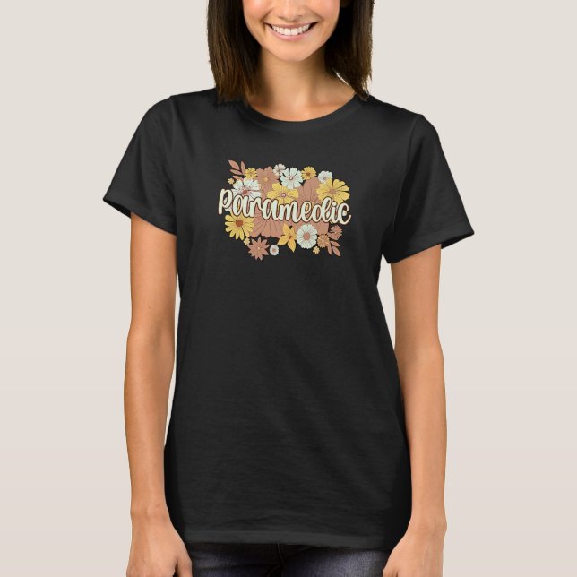 Camiseta Paramedic Flowers Paramedics Paramedic Squad (Frente)