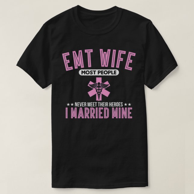 Camiseta paramédico da Primeira Resposta da Esposa EMT (Frente do Design)