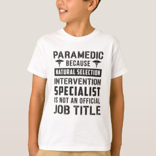 Camiseta Paramédico Porque Ambulância de Seleção Natural EM