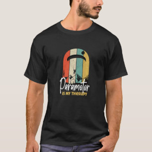 Camiseta Paramotor é minha terapia parapente parapente