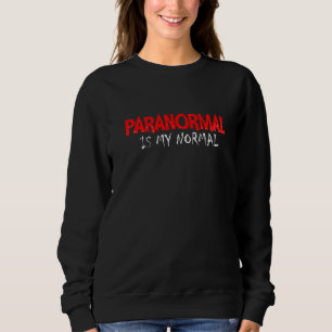 Camiseta Paranormal É Meu Investigador Normal Ghost Hunter