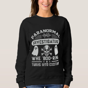 Camiseta Paranormal Investigando Quando O "Boo-Ring" Torna-