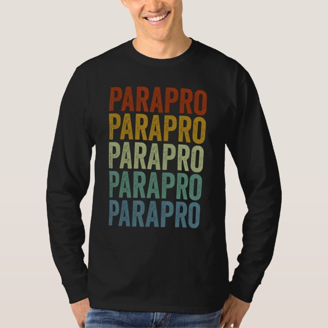 Camiseta Parapro Paraeducator Paraprofessional (Frente)