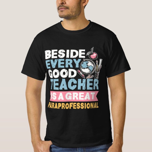 Camiseta Paraprofessional Paraeducator Teacher's Assistant  (Frente)