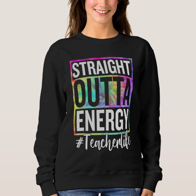 Camiseta Paraprofessional Straight Outta Energy Teacher Lif (Frente)