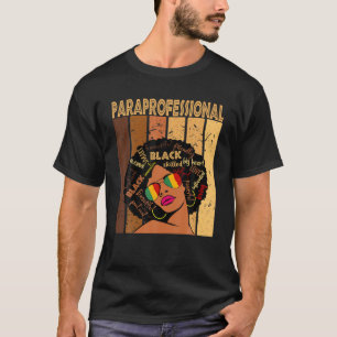 Camiseta Paraprofessionnelle afro-americana Black Histo