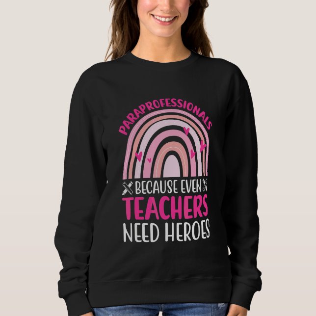 Camiseta Paraprofissionais Porque Até Professores Precisam  (Frente)