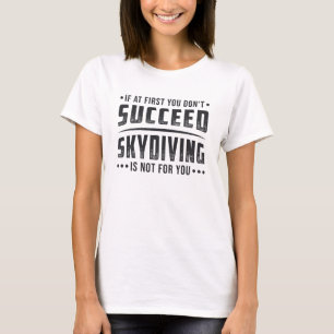 Camiseta Paraquedas Skydiver com Sucesso Skydiving Legal