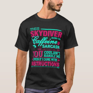 CAMISETA PARAQUEDISTA VOCÊ NÃO SERIA CAPAZ DE ME LIDAR