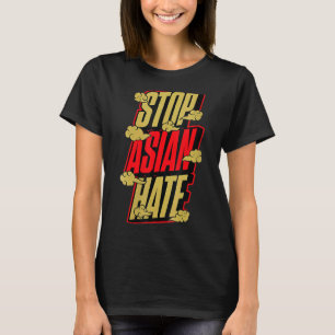 Camiseta Parar a cultura do ódio asiático O Orgulho da Nuve