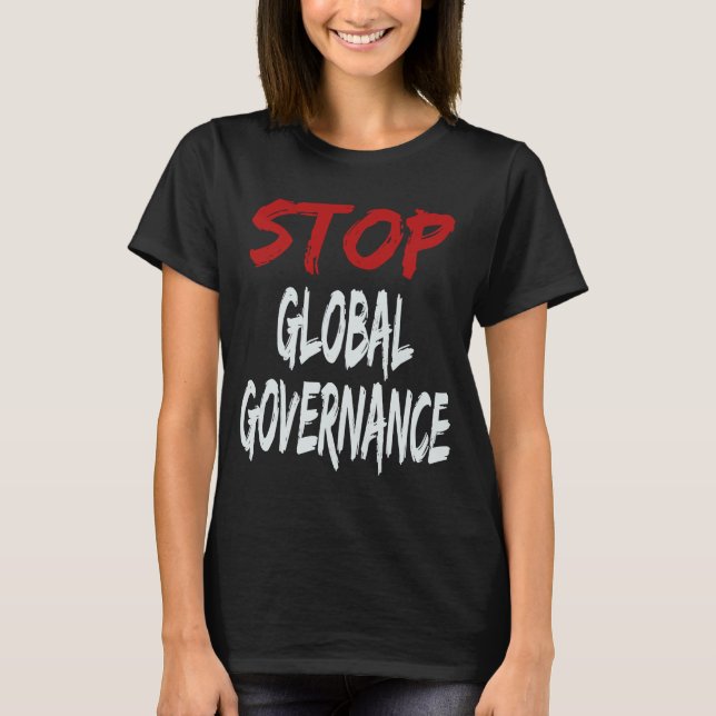 Camiseta Parar a governança global (Frente)