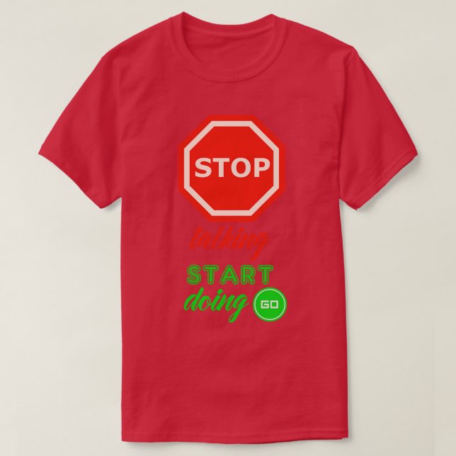 Camiseta parar de falar começar a fazer (Frente do Design)