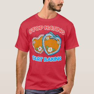 Camiseta Parar De Odiar Começar A Fazer Pastas De Pastas