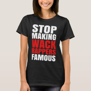 Camiseta Parar Fazer de Rappers Famosos
