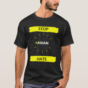 Camiseta Parar o Ódio Asiático - Novidade Anti-Bullying
