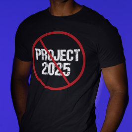 Camiseta Parar o Projeto 2025 Anti-Trump Político