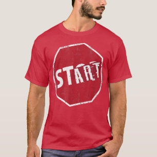 Camiseta Parar Sinal Iniciar Sinal Mindset Motivação Funny 