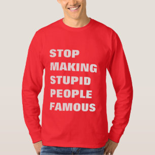 Camiseta Parar Texto Personalizado Familiar do Fazer Stupid