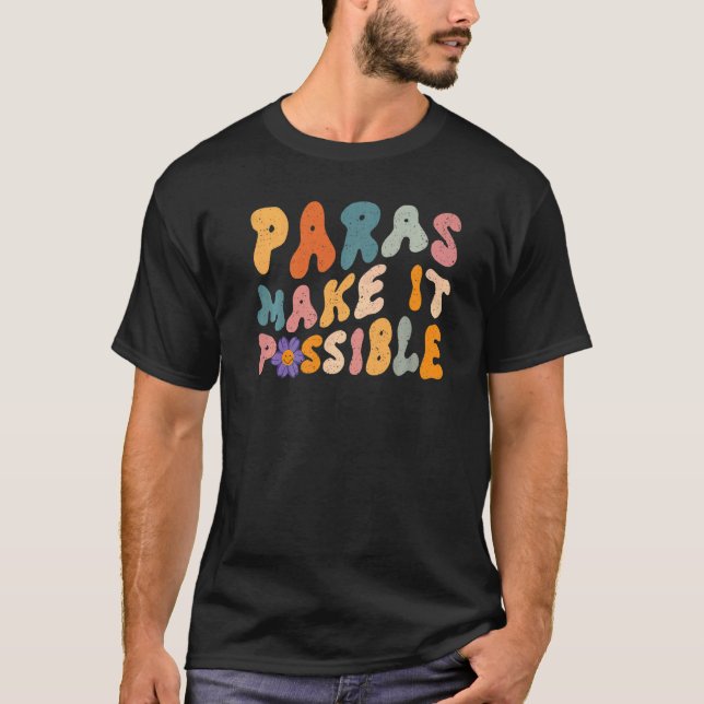 Camiseta Paras Torna Possível Professora Paraprofessionn Pa (Frente)