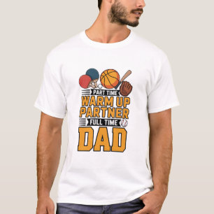 Camiseta Parceiro de Aquecimento em Meio Período Pai em Tem