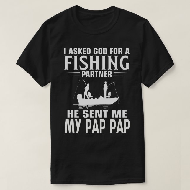 Camiseta Parceiro de Pesca Ele Me Enviou MY PAP (Frente do Design)