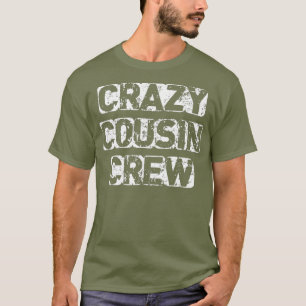 Camiseta Parceiro Louco da Tripulação Engraçado Primo Esqua