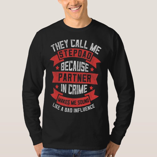 Camiseta Parceiro Stepdad No Crime Roupa Bonus Pai F (Frente)