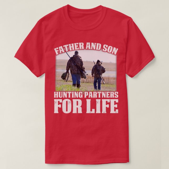 Camiseta Parceiros De Caça De Pai E Filho Para A Vida (Frente do Design)